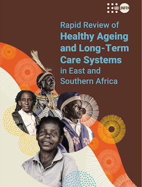 Rapid Review of Healthy Ageing and Long-term Care Systems in East and Southern Africa