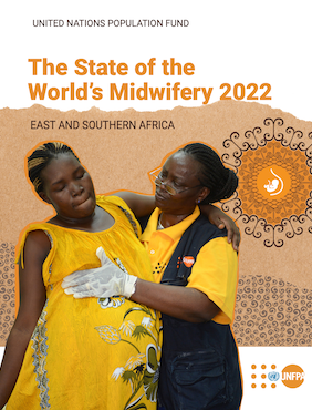 The State of the World’s Midwifery 2022: East and Southern Africa