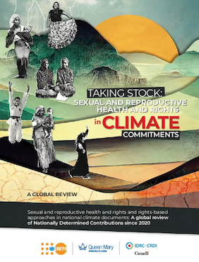 Taking Stock: Sexual and Reproductive and Health and Rights in Climate Commitments