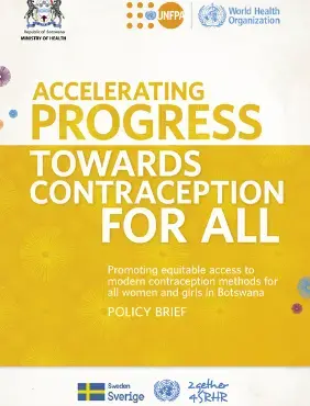 Promoting equitable access to modern contraception methods for all women and girls in Botswana