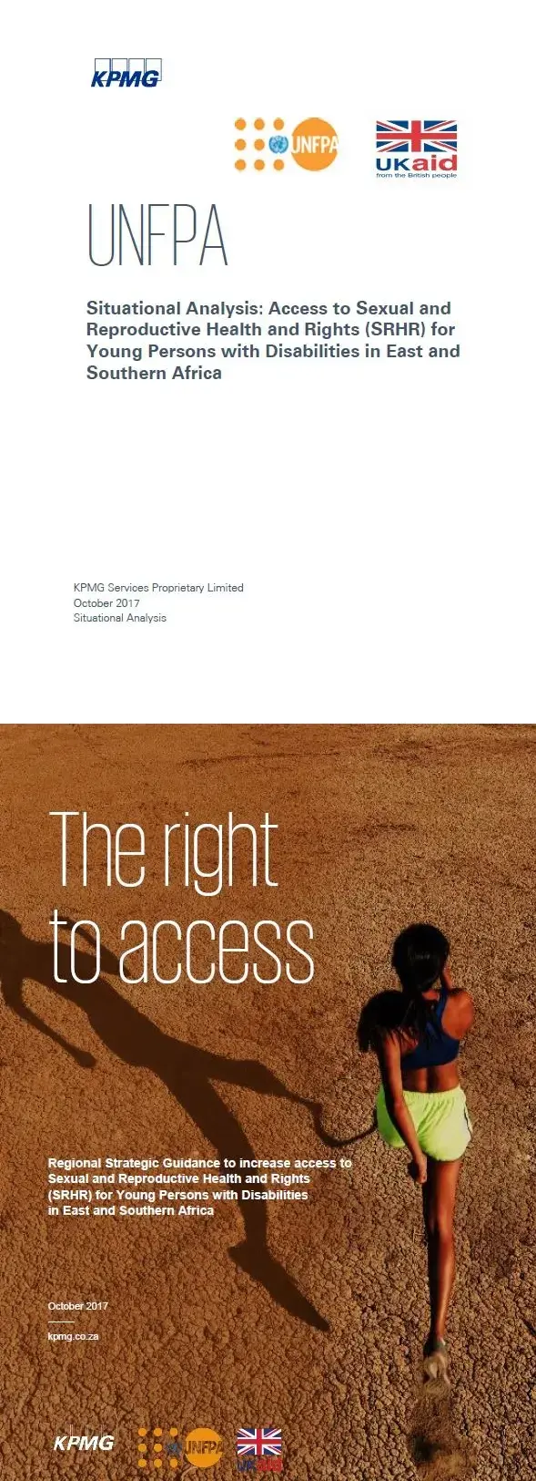 The Right to Access: Regional Strategic Guidance to increase access to Sexual and Reproductive Health and Rights for Young Persons with Disabilities in East and Southern Africa