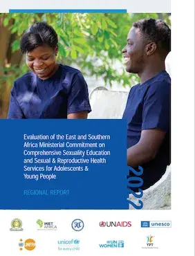 Evaluation of the East and Southern Africa Ministerial Commitment on Comprehensive Sexuality Education and Sexual and Reproductive Health Services for Adolescents and Young People