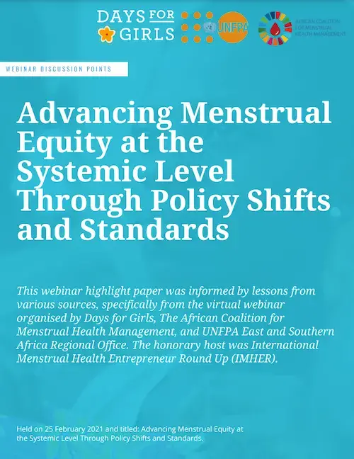 Advancing Menstrual Equity at the Systemic Level Through Policy Shifts and Standards