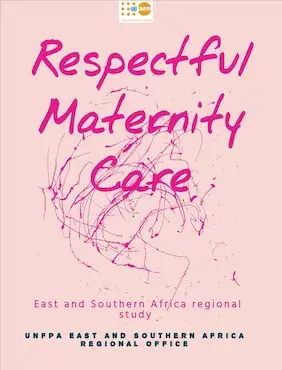 Respectful Maternity Care