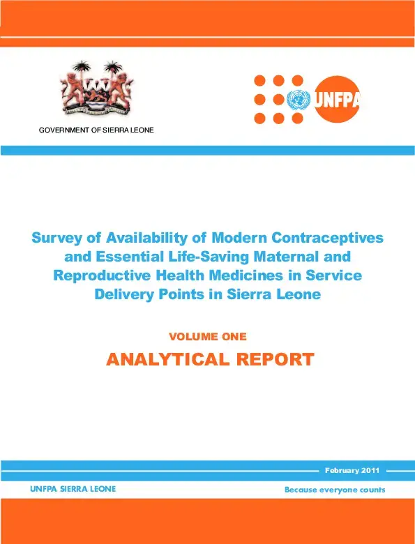 Survey of Availability of Modern Contraceptives and Essential Life-Saving Maternal and Reproductive Health Medicines in Service Delivery Points in Sierra Leone