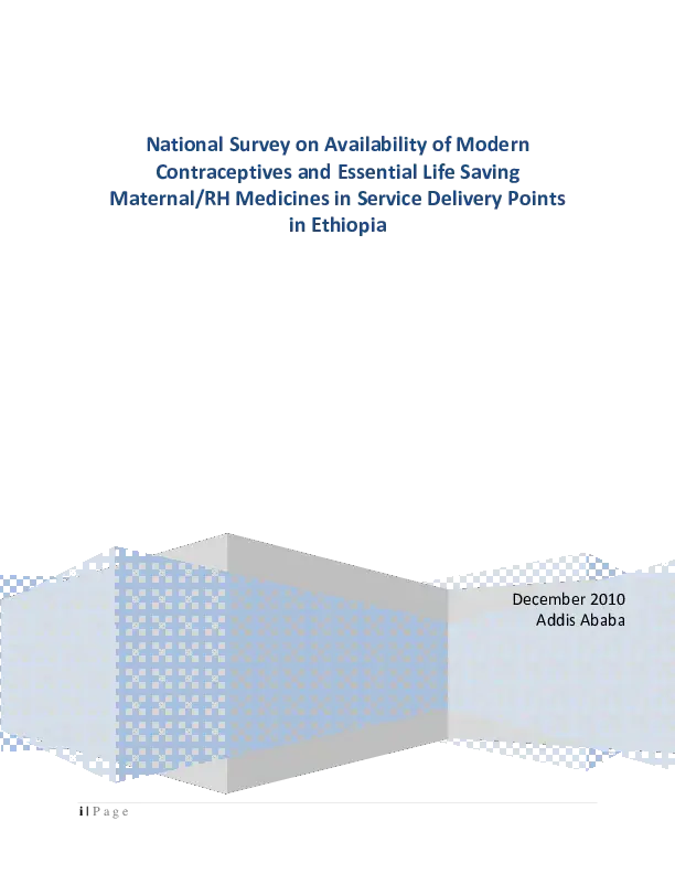 National Survey on Availability of Modern Contraceptives and Essential Life Saving Maternal/RH Medicines in Service Delivery Points in Ethiopia