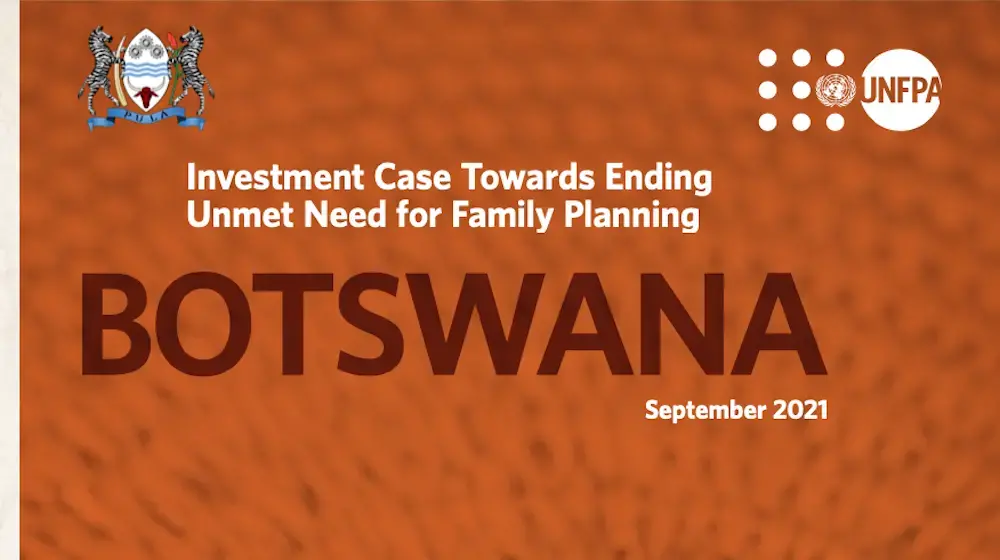 Botswana: Investment Case Towards Ending Unmet Need for Family Planning